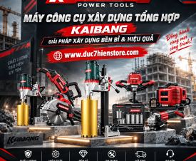 Tổng hợp công cụ xây dựng Kaibang