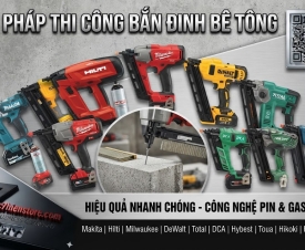 Tổng hợp máy bắn đinh dùng Pin , Gas & Pin , dùng khí nén , dùng đạn nổ ....