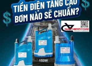 3 loại máy bơm chìm Navy , tiết kiệm điện đáng mua nhất hiện tại 17/05/2025