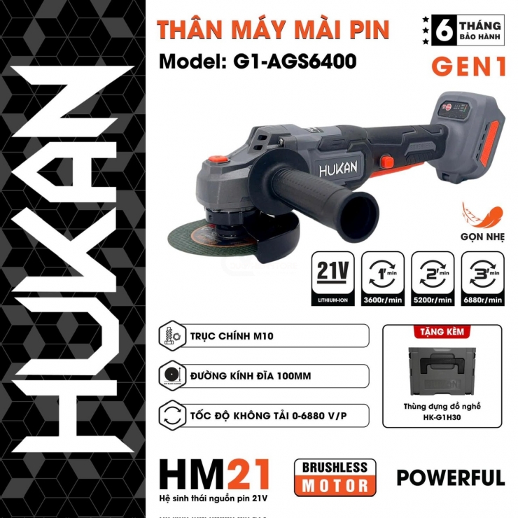 Máy mài Pin 21V Hukan G1-AGS6400 Brushless