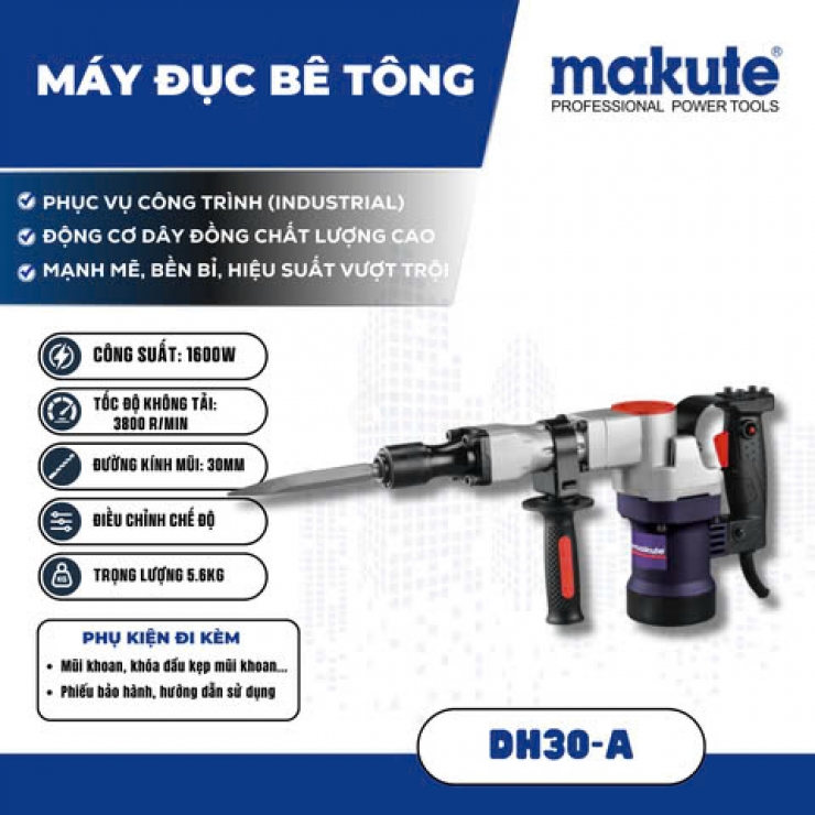 Máy đục bê tông 17 ly Makute DH30-A 1600W